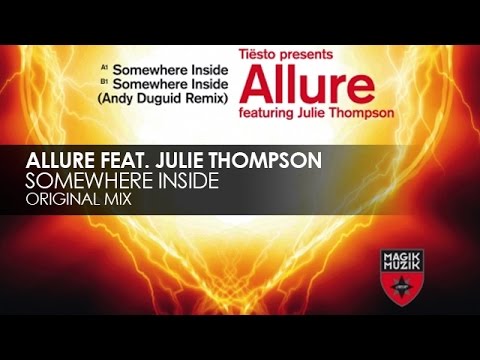 Allure featuring Julie Thompson - Somewhere Inside