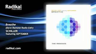 Schiller feat. September - Breathe (Dave Ramone Radio Edit)