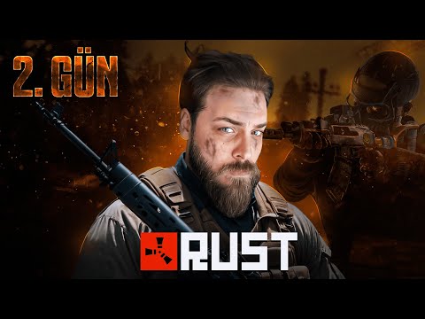 BÜTÜN EKİPLERİ SAVAŞA DAVET ETTİK! | RUST | 2. GÜN