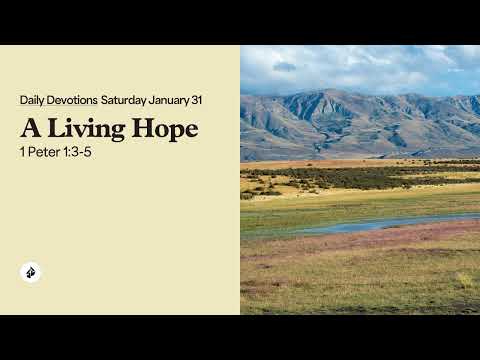 A Living Hope – Daily Devotional