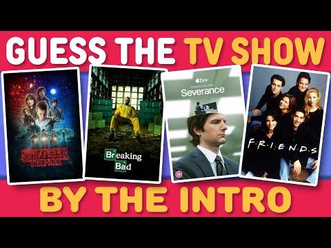 GUESS THE TV SHOW BY THE INTRO 📺  🎞️ | Music Quiz