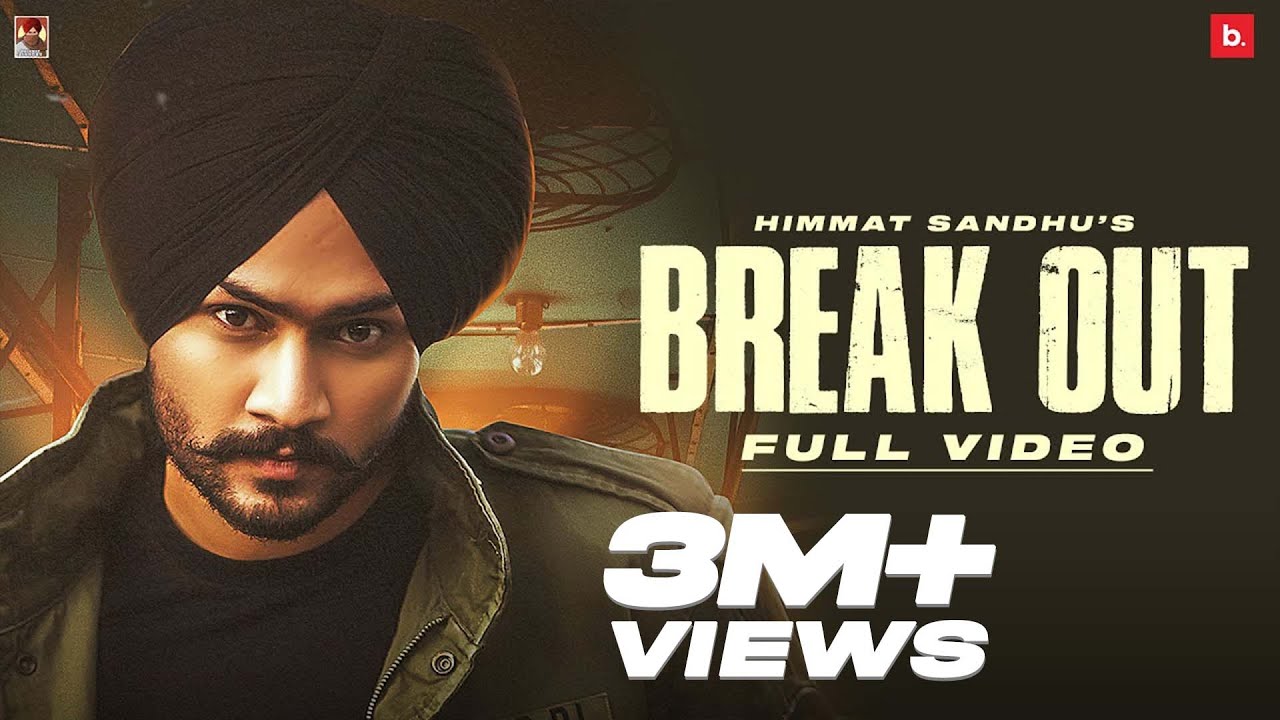 BREAK OUT LYRICS - HIMMAT SANDHU - MY GAME