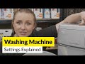Your Complete Guide To Washing Machine Settings And How To Use Them