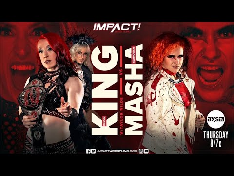 Impact Westling Kilynn King Vs Masha Slamovich