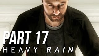 Heavy Rain Walkthrough Part 17 - DEADLY POISON