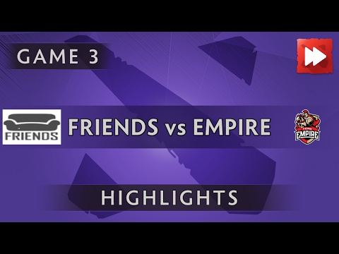 Friends vs Team Empire [Game 3] Dota 2 Asia Championships 2017 - Dota Highlights