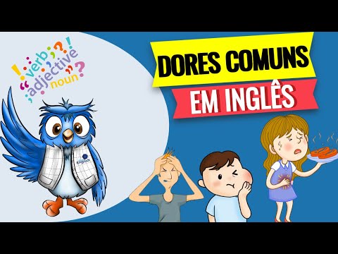 As dores mais comuns em inglês | Como dizer?