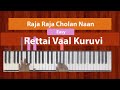 How To Play Raja Raja Cholan Naan Easy From Rettai Vaal Kuruvi Bollypiano Tutorial