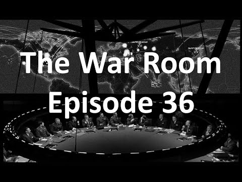 The War Room - Episode 36