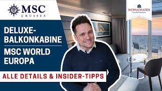 MSC World Europa | Deluxe-Balkonkabine mit allen Informationen & Tipps