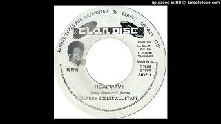 Clancy Eccles All Stars - Tidal Wave