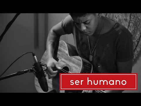 Dan Vieira - Ser Humano (Versão Acústica)