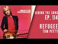 How Tom Petty Punched Back At The Music Biz With Refugee