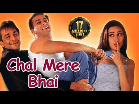 Chal Mere Bhai (2000) – Superhit Comedy Film – Salman Khan – Sanjay Dutt – Karisma Kapoor