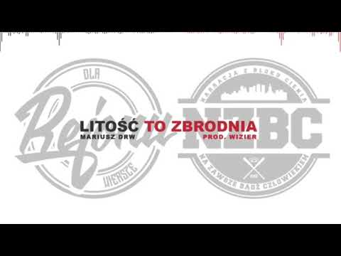 Mariusz DRW - Litość to zbrodnia.
