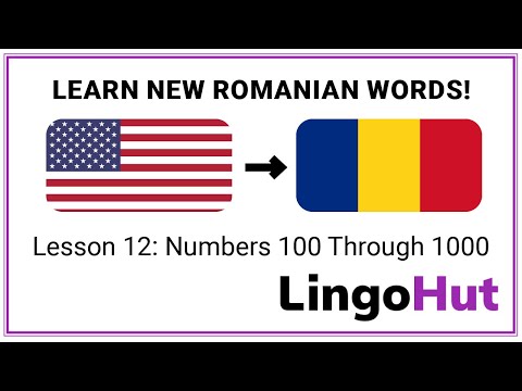 Romanian lessons: Numbers 100 through 1000