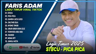 Download lagu STECU STECU - FARIS ADAM FULL ALBUM TERBAIK | PICA PICA | JUAN REZA | LAGU TIMUR TERBARU 2025 mp3 Download lagu STECU STECU - FARIS ADAM FULL ALBUM TERBAIK | PICA PICA | JUAN REZA | LAGU TIMUR TERBARU 2025 mp3