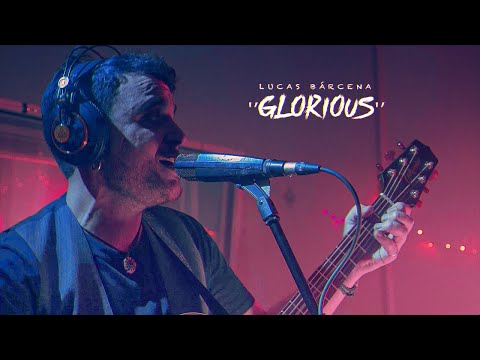 Glorious (Lucas Barcena) Live