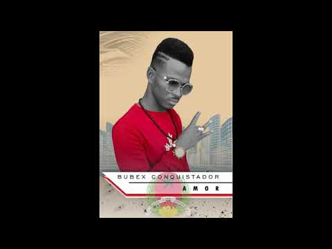 BUBEX CONQUISTADOR-AMOR