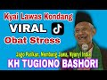 LIVE PENGAJIAN LUCU KH TUGIONO BASHORI TERBARU 2025 BIKIN ADEM PENGHILANG STRESS