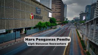 Download lagu Mars Pengawas Pemilu | Mars Bawaslu mp3