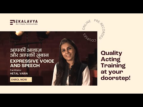 Expressive Voice & Speech: Ekalavya Online Course