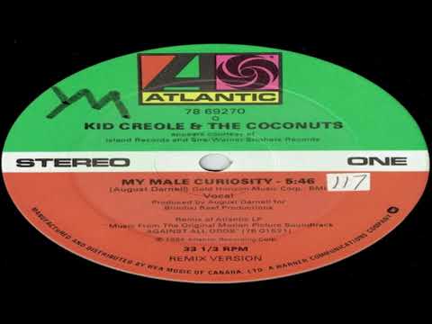 Kid Creole & The Coconuts - My Male Curiosity (Extended Version)