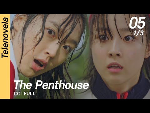 [CC/FULL] The Penthouse 1 EP05 (1/3) | 펜트하우스1