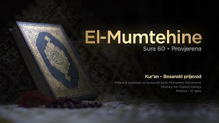 Sura El Mumtehine - Provjerena | Kur’an – Bosanski prijevod