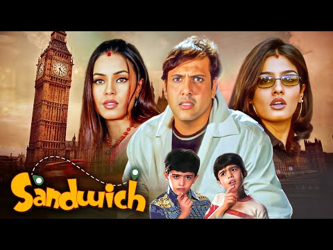 Sandwich (2006) – Govinda Ka Double Role Comedy Hit | Raveena Tandon, Mahima Chaudhry