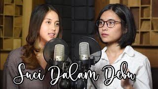 Download lagu Suci Dalam Debu (Saleem Iklim) - Syiffa Syahla ft Elma Bening Musik Cover mp3