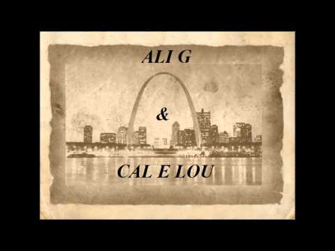 Cal E Lou Feat Ali G - Mama