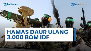 Hamas Daur Ulang 3.000 Bom IDF yang Gagal Meledak di Gaza, Buat Roket dan Persenjataan Anti-Tank