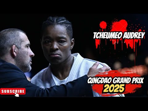 🔴TCHEUMEO Audrey | Gold Medalist -78KG🏆 | Qingdao Grand Prix 2025