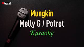 Download lagu Melly Goeslaw Potret - Mungkin (Karaoke) mp3