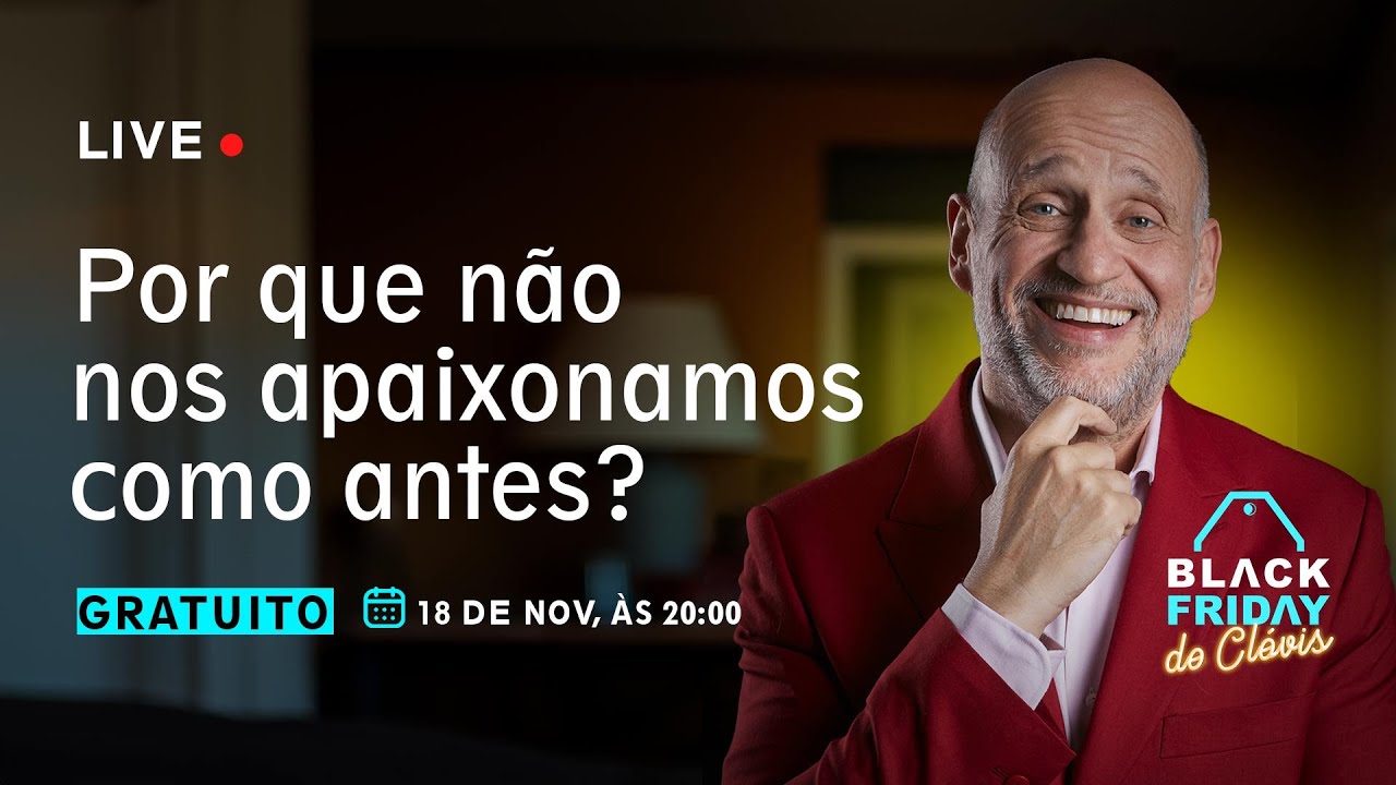 [ LIVE ] Por que não nos apaixonamos como antes?