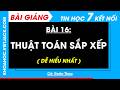 Bài 16. Thuật toán sắp xếp