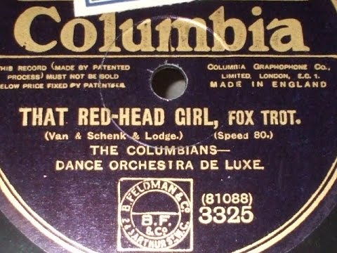 "That Red Head Gal" Played by Columbians Dance Orch De Luxe Col 3325