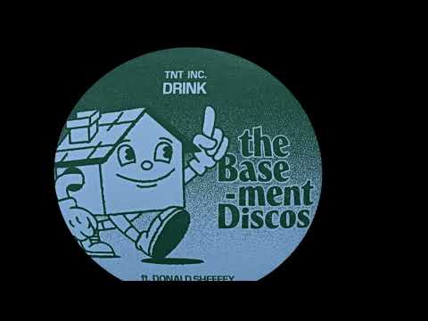 TnT Inc  & Donald Sheffey - Drink (Dry Dub Mix)