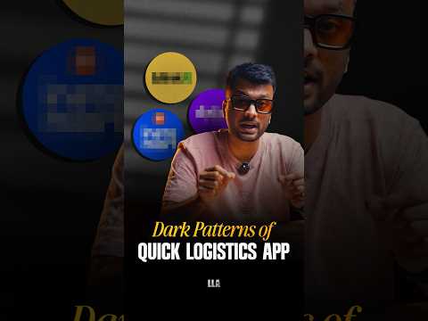 Dark Patterns of Quick Logistics Apps | #LLAShorts 1677
