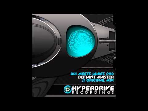 James PHD, Dui - Defiant Master (Original Mix) [Hyperdrive Recordings]