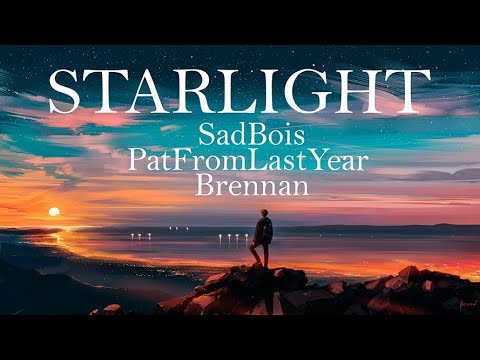 SadBois, PatFromLastYear - Starlight (feat. Brennan)