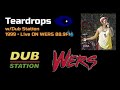 Shaka Black - TEARDROPS w/Dub Station