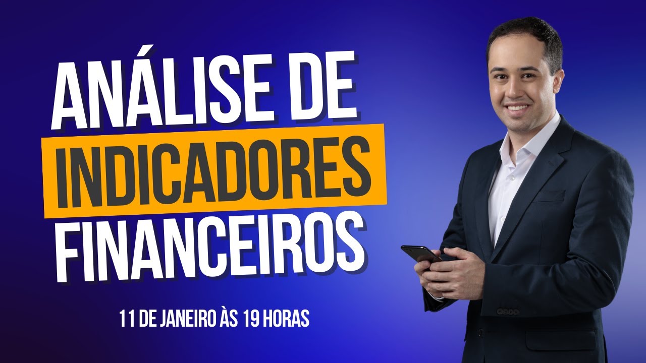 Análise de indicadores financeiros - Parte 1