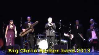 Big Chris Barber band 2013 With flute, flugelhorn and bass saxophone! - C Jam Blues