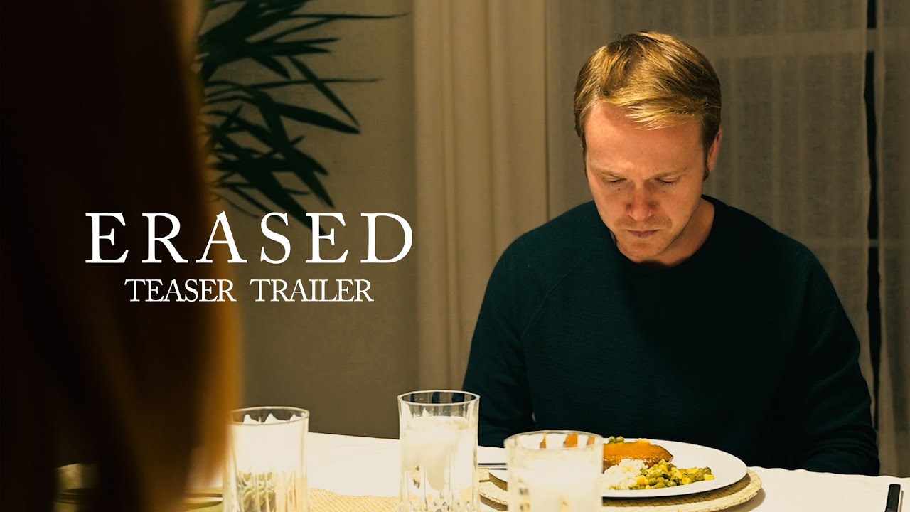 Erased - Teaser Trailer