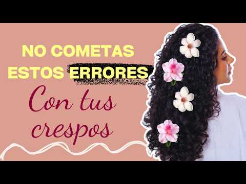 NO cometas estos ERRORES con tus RIZOS/CRESPOS