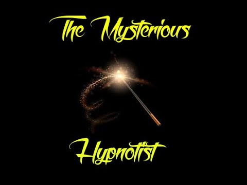 Promotional video thumbnail 3 for The Mysterious Hypnotist