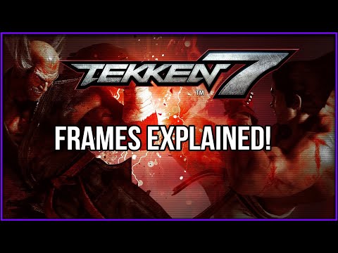 MATHS IN TEKKEN 7 (FRAME DATA EXPLAINED) - (Basic To Pro)