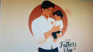 (#145)“Happy Father’s Day to All Fathers.”